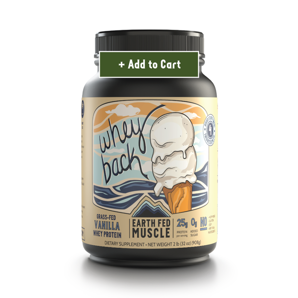 Earth Fed Muscle Whey Back Vanilla Whey