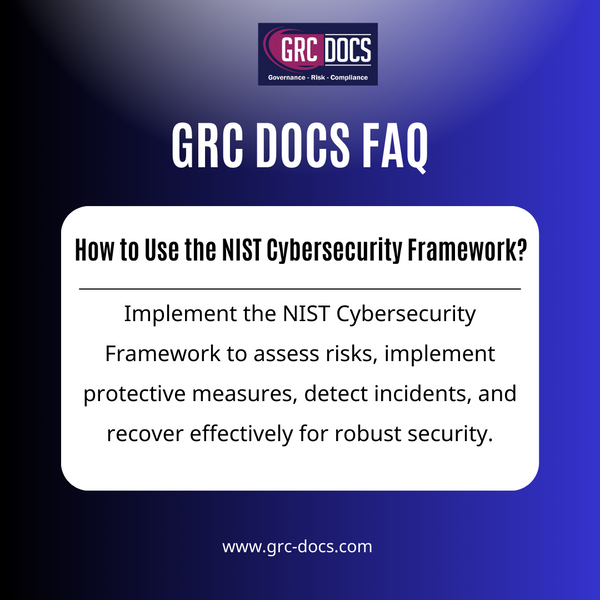 Implement the NIST Cybersecurity Framework