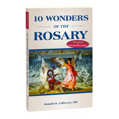 Champions of the Rosary by Donald H. Calloway