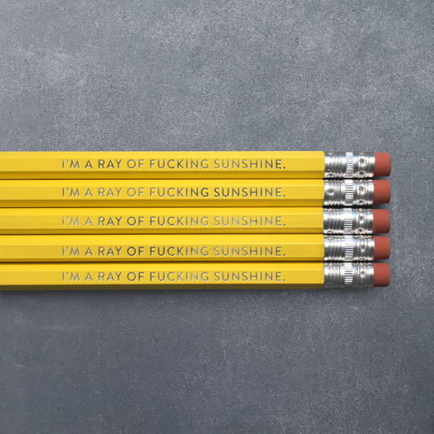 Fresh Out of Fucks Pencils 