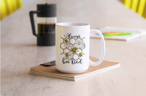 Always bee kind sublimation design, png for sublimation