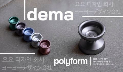 DEMA By Polyform YoYos