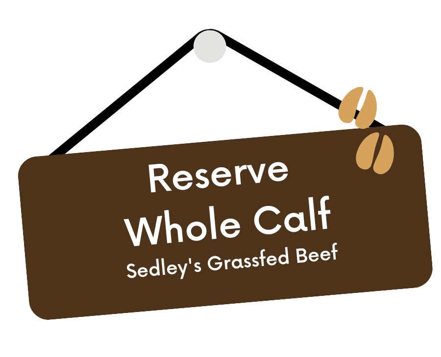 Sedley's Half Calf - Grass Finished  Sedley's Grassfed Beef – Sedley's Beef