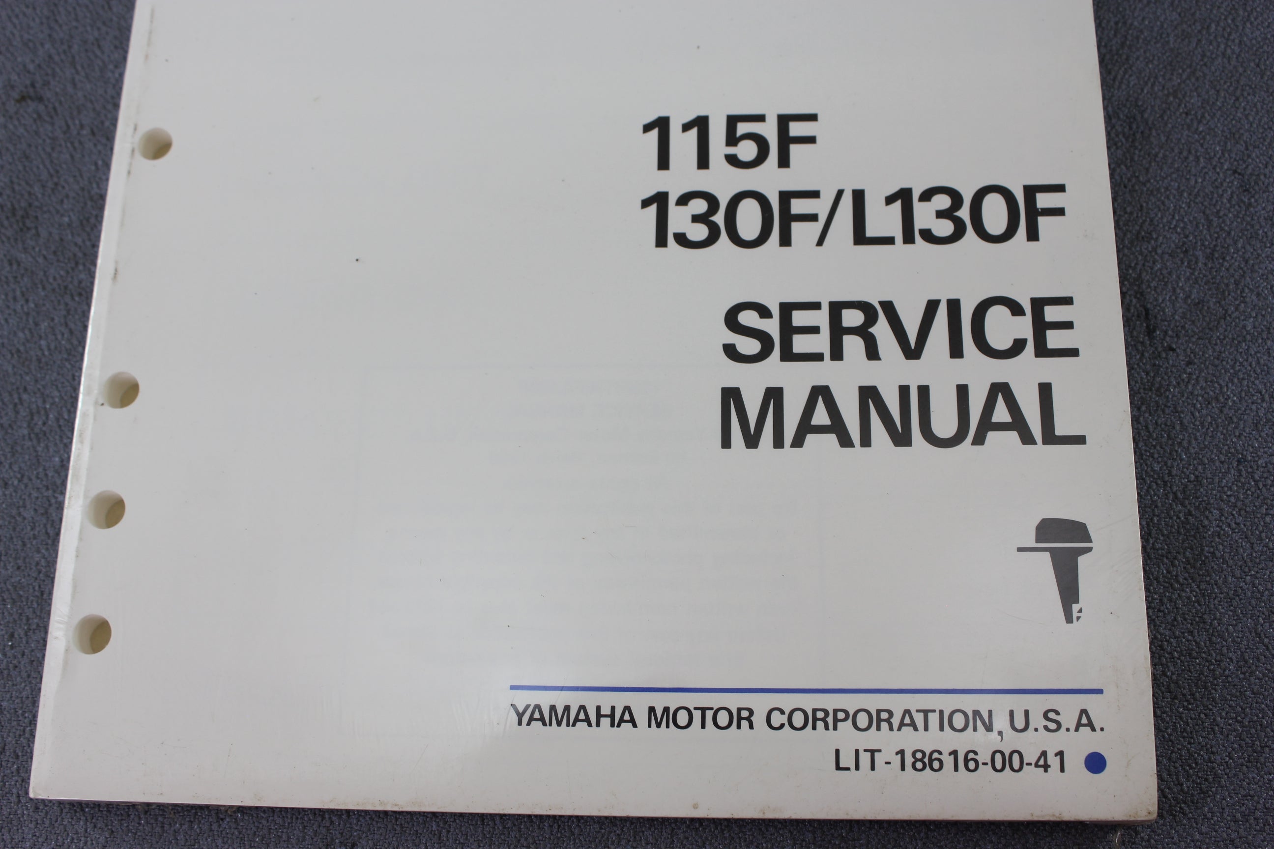 Yamaha Outboard Lit-18616-00-41 115F 130hp 115hp Repair Shop Service Manual NEW