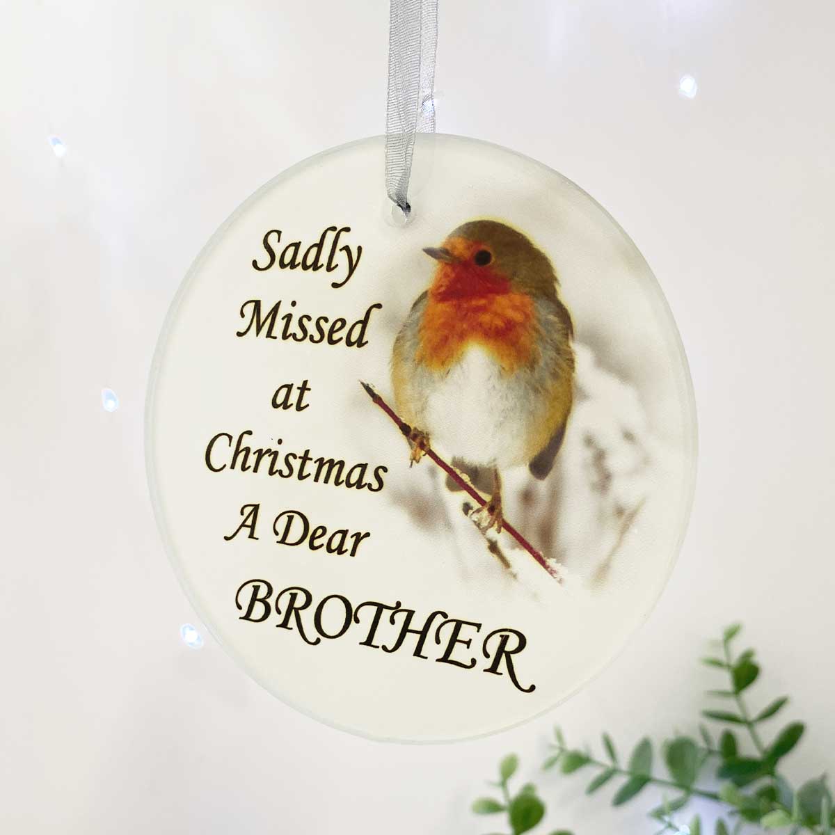 Robin 'Missed At Christmas' Glass Hanging Decoration - Brother