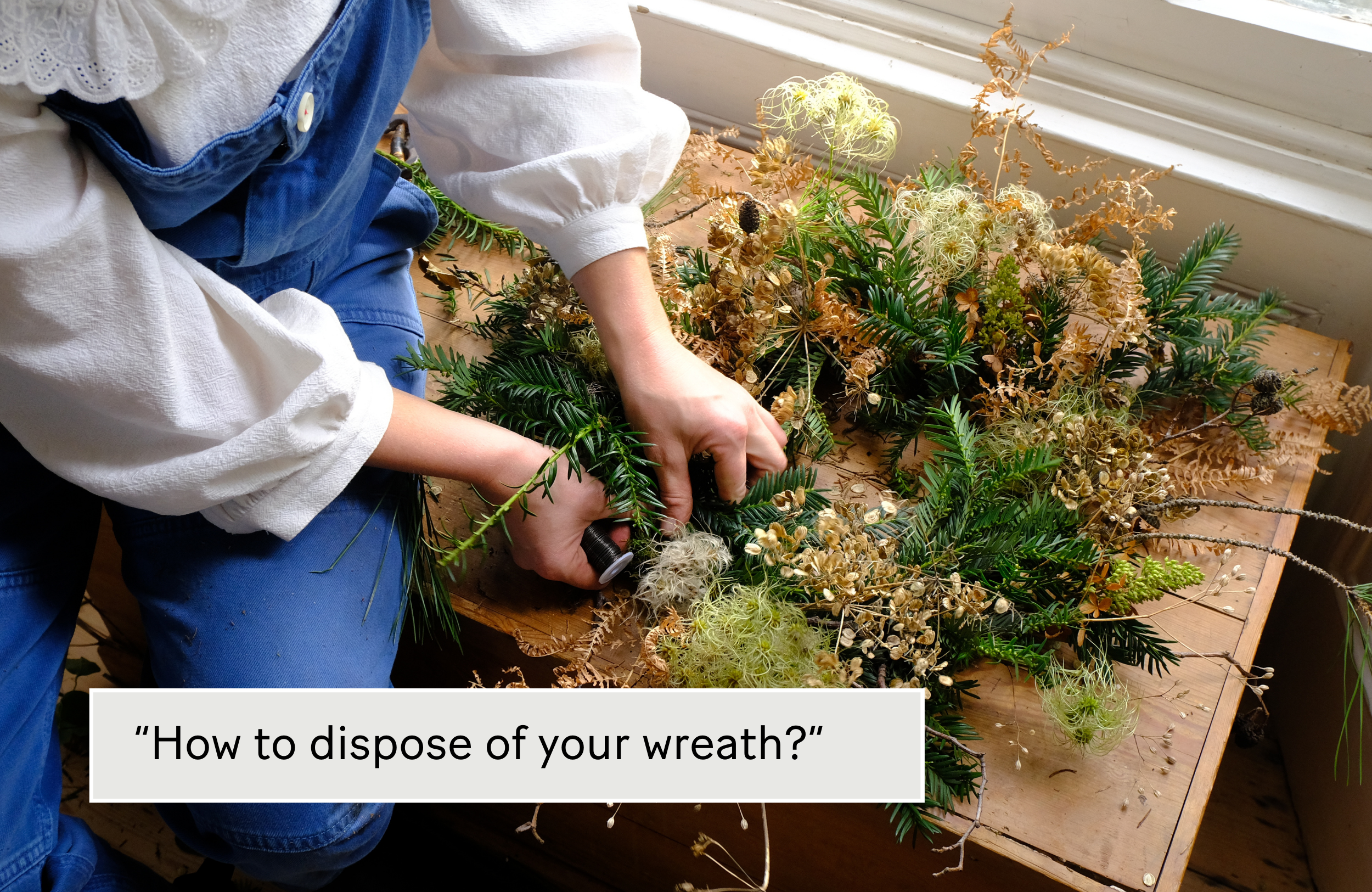 how to dispose of a christmas wreath and how to re-use the components