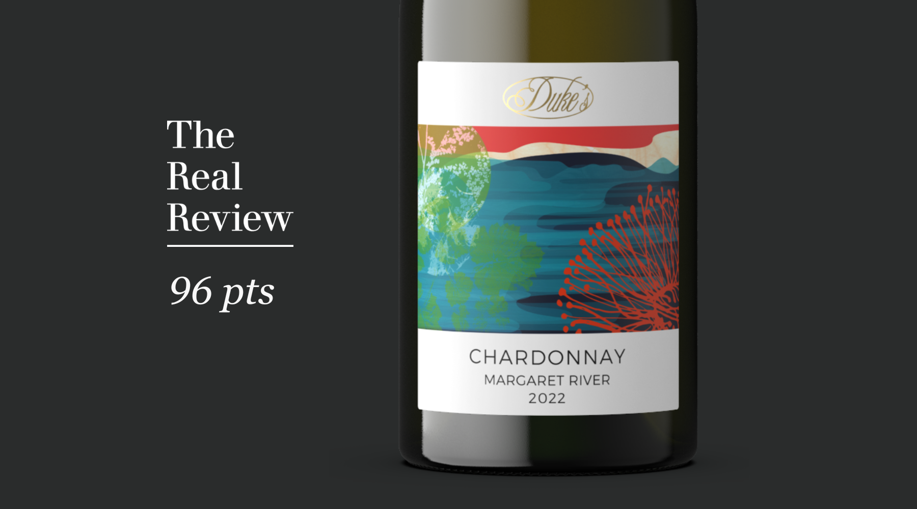 96 points Margaret River Chardonnay
