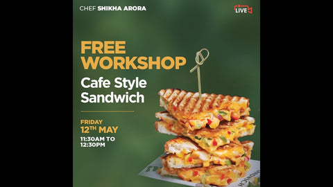 Free - Cafe Style Sandwich Workshop