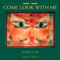 Come Look With Me: Animals in Art