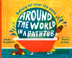 Around the World in a Bathtub book cover