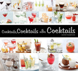 Cocktails, Cocktails, and More Cocktails