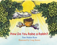 How Do You Raise a Raisin cover