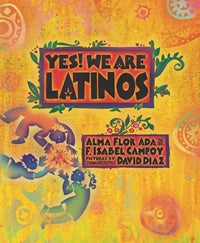 Yes! We Are Latinos