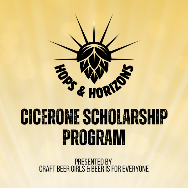 Hops & Horizons Cicerone Scholarship Program Banner