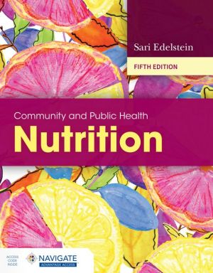 Community and Public Health Nutrition, 5e