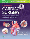 Khonsari's Cardiac Surgery: Safeguards and Pitfalls in Operative Technique, 5E | ABC Books