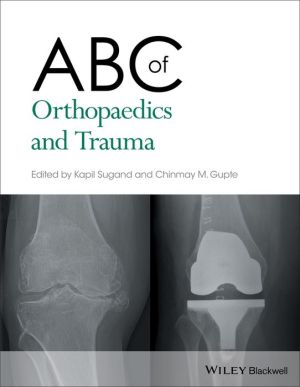 ABC of Orthopaedics and Trauma | ABC Books