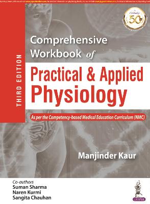 Comprehensive Workbook of Practical & Applied Physiology (As per the Competency-based Medical Education Curriculum (NMC), 3e | ABC Books