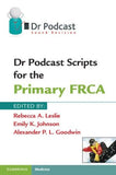 Dr Podcast Scripts for the Primary FRCA | ABC Books