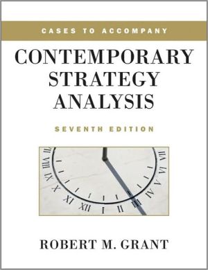 Cases to Accompany Contemporary Strategy Analysis, 7e **