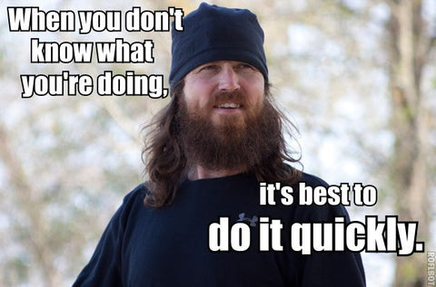 Jase quote best to do it quickly