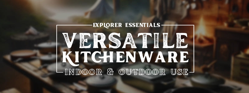 Explorer Essentials Versatile Kitchenware for Indoor and Outdoor Use