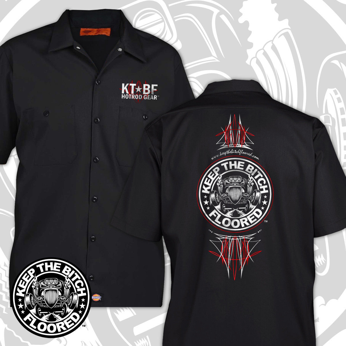 Keep The Bitch Floored Pinstripe Dickies Garage Work Shirt