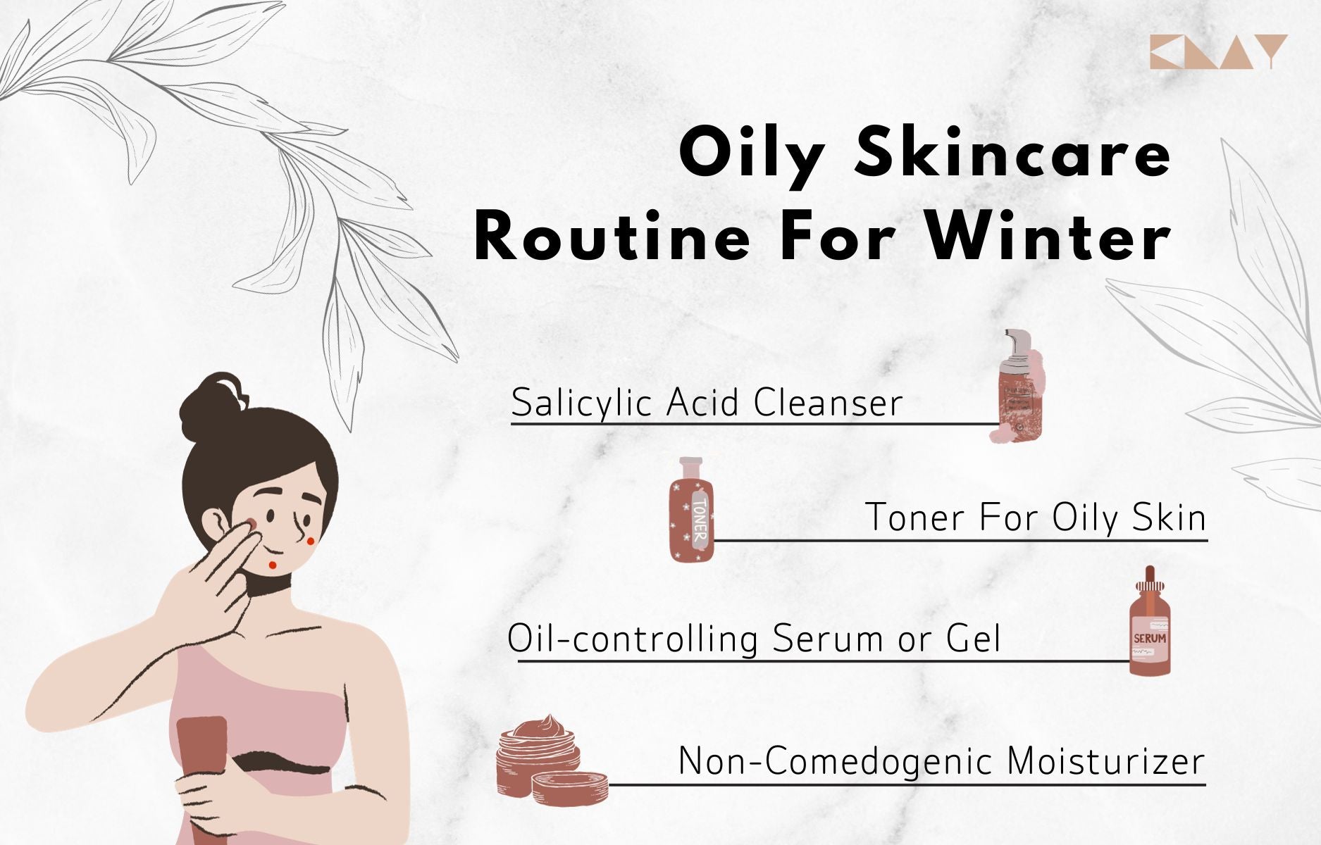 Oily Skincare Routine For Winter