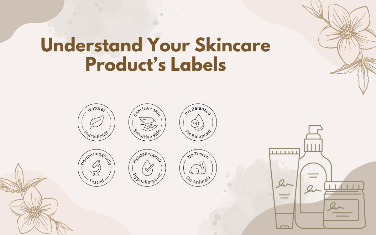 Understand Your Skincare Product’s Labels
