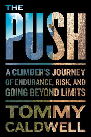 Cover of the book The Push by Tommy Caldwell