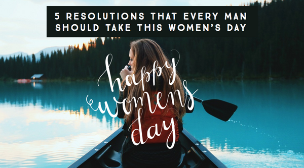 Not Quotes But Resolutions for Women's Day