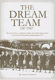 The Dream Team of 1947