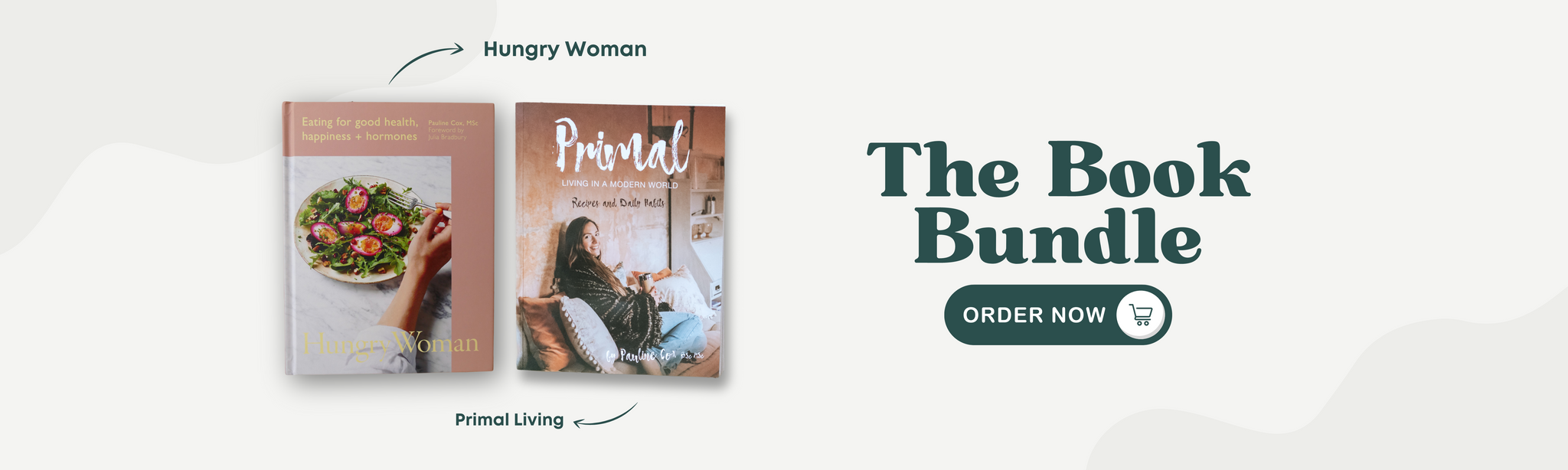 Hungry Woman by Pauline Cox and Primal Living By Pauline Cox Available as a Bundle at Sow & Arrow.