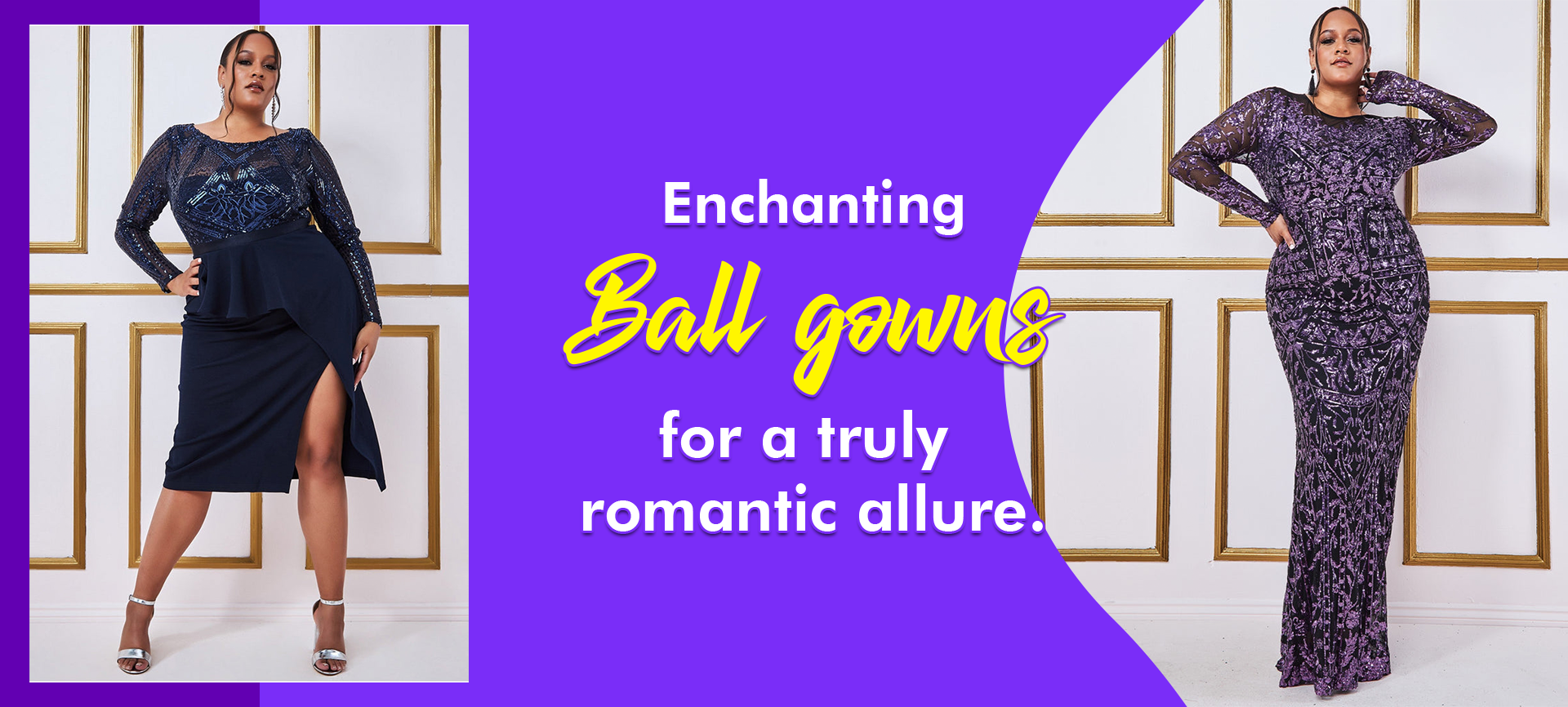 Enchanting ball gowns for a truly romantic allure.