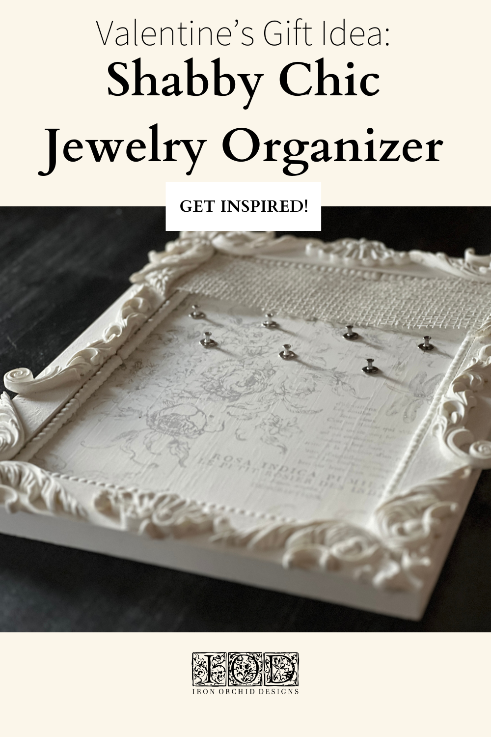 Valentine’s Gift Idea: Shabby Chic Jewelry Organizer Pin Cover