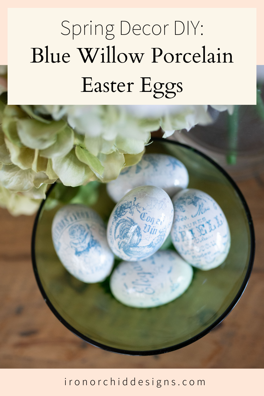 Spring Decor DIY: Blue Willow Porcelain Easter Eggs Pin Cover
