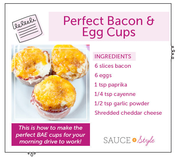 How to Make the Perfect BAE (Bacon & Eggs) Cups | Sauce + Style