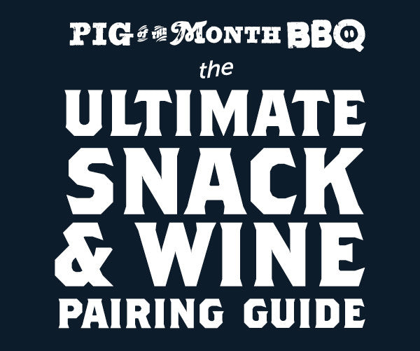 The Ultimate Snack & Wine Pairing Guide | Sauce + Style