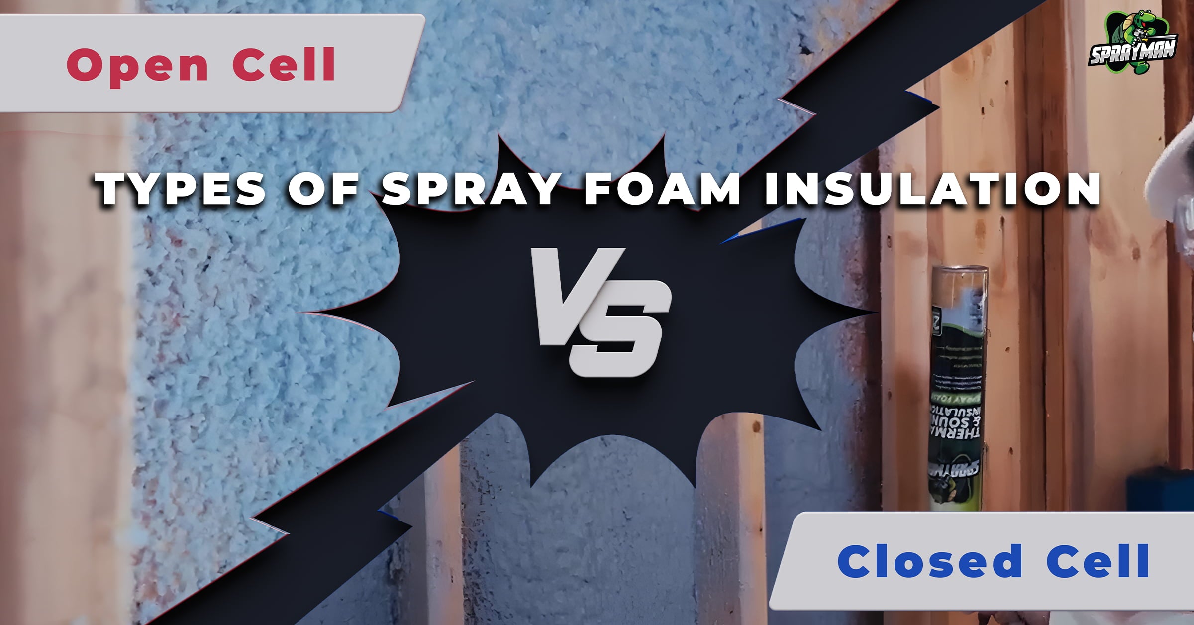 types-of-spray-foam-insulation-open-cell-vs-closed-cell