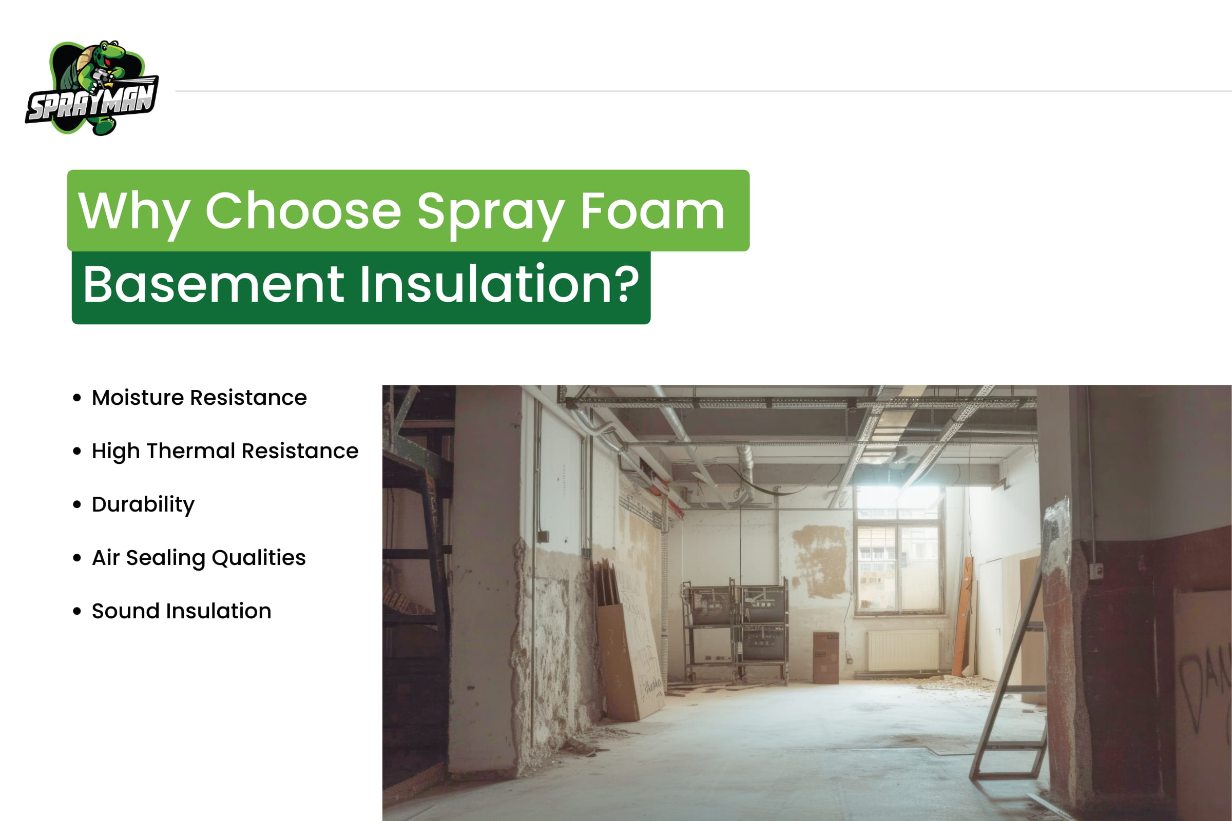 Why Choose Spray Foam Basement Insulation