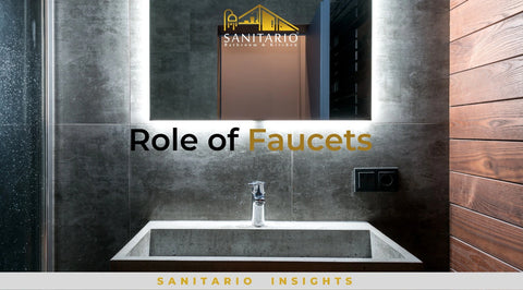 Role of Faucets