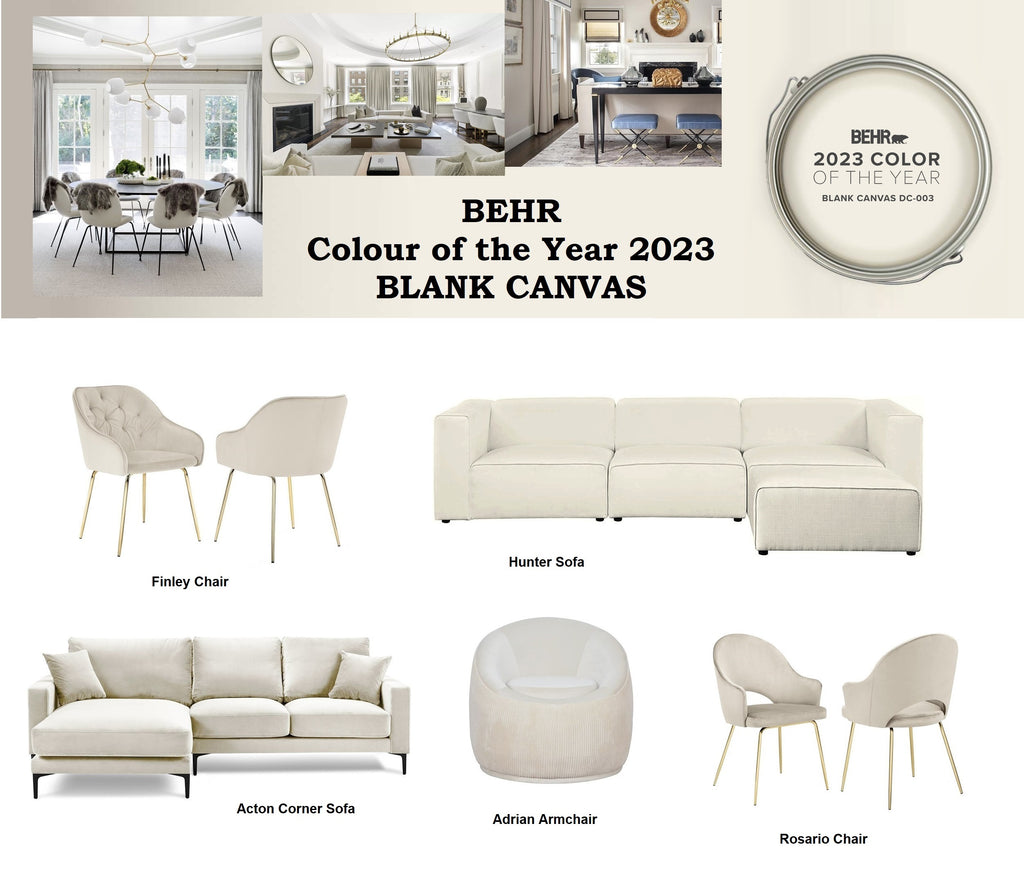 BLANK CANVAS - BEHR Colour of the Year 2023. At Belle Fierté we offer furniture in recent colour trends: