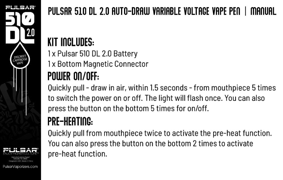 Pulsar 510 DL 2.0 Auto-Draw Cart Featured Powering the Device and Pre-Heating