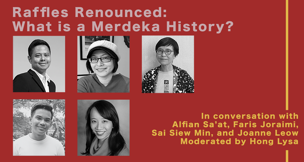 raffles renounced what is a merdeka history webinar banner