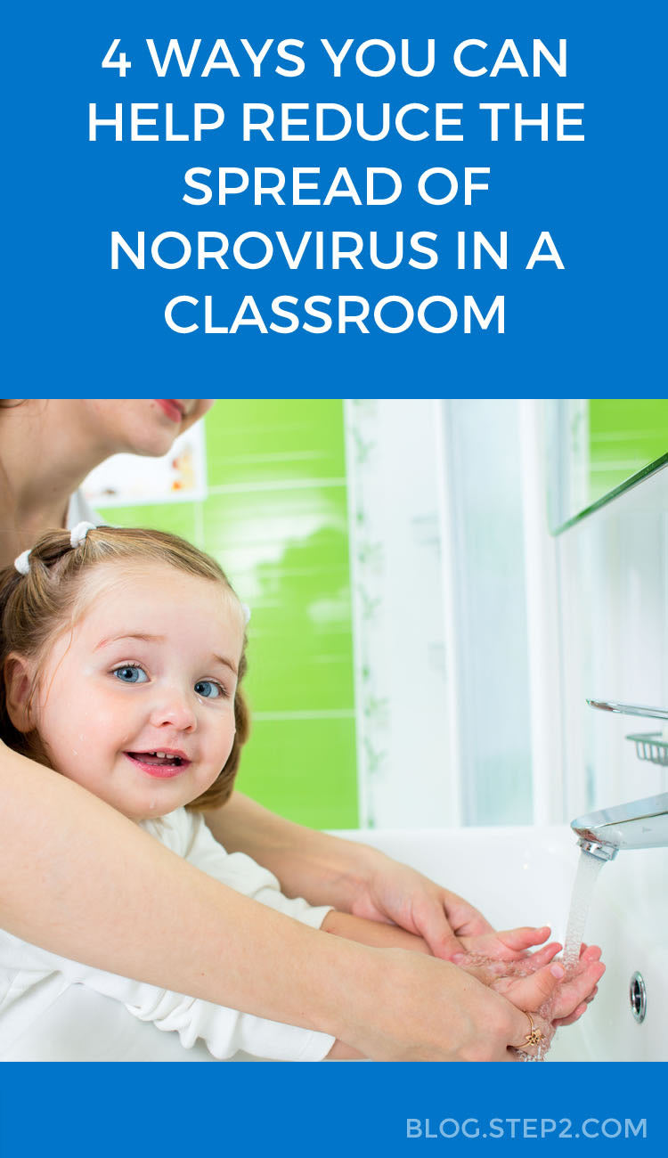4 Tips to Preventing Norovirus in the Classroom | Step2 Blog