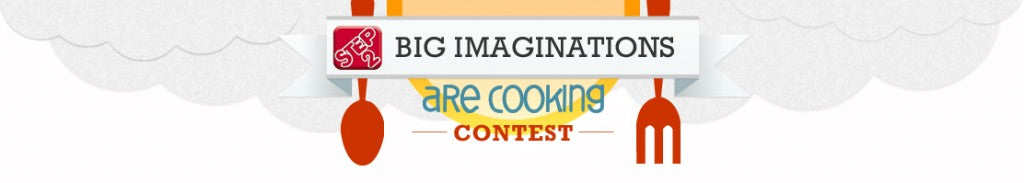 Big Imaginations are Cooking Contest