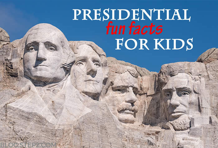 Step2 Blog Presidential Fun Facts