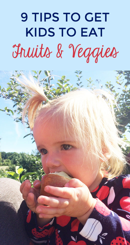 9 Tips to Get Kids to Eat Fruits & Veggies - Tips from the Step2 Blog!