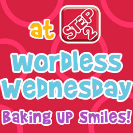 Wordless Wednesdays bakingupsmiles