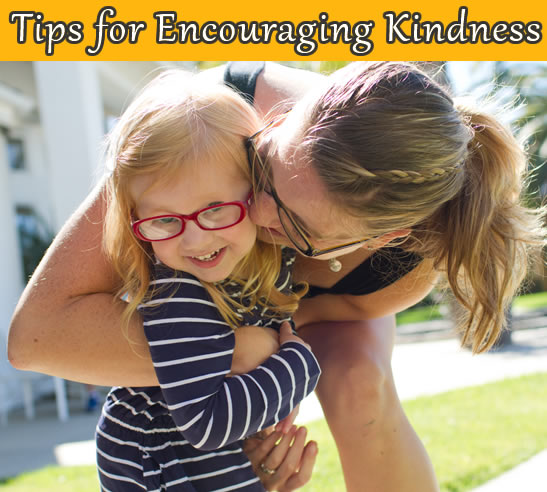 tips for encouraging kindness
